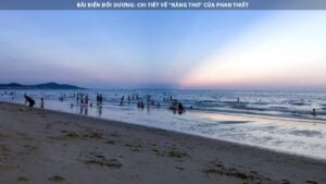 Bãi Biển Đồi Dương: Chi tiết về “nàng thơ” của Phan Thiết