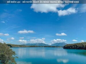 Hồ Biển Lạc - Hồ Nước Ngọt Ẩn Mình Trong Rừng Nguyên Sinh