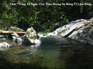 Review Thác 7 Tầng Tà Ngào Tại Nam Tây Nguyên