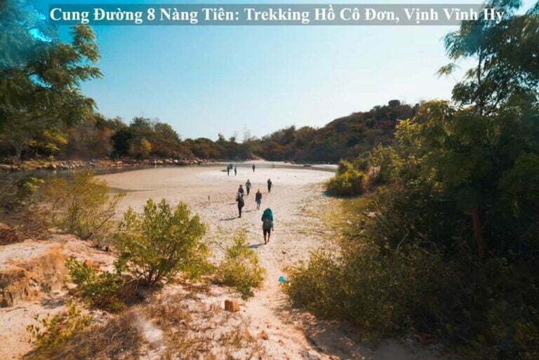 Cung Đường 8 Nàng Tiên: Trekking Hồ Cô Đơn, Vịnh Vĩnh Hy