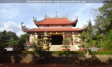 Chùa Pháp Hoa Đắk Nông: Vẻ Đẹp Trang Nghiêm Phật Giáo